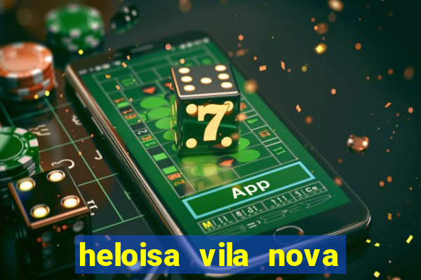 heloisa vila nova namorada de leo stronda